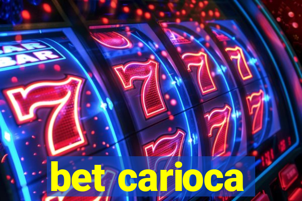 bet carioca